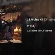 The lyrics I'M SENDING YOU MY LOVE FOR CHRISTMAS of R. KELLY is also present in the album 12 nights of christmas (2016)