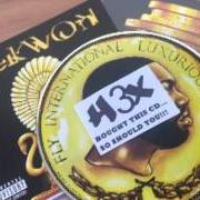 The lyrics REVORY (WRAITH) of RAEKWON is also present in the album Fly international luxurious art (2015)