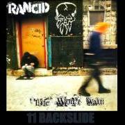 The lyrics BACKSLIDE of RANCID is also present in the album Life won't wait (1998)