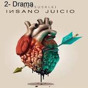 The lyrics SOY LO QUE QUIERO of RAPSUSKLEI is also present in the album Insano juicio (2018)