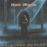 The lyrics AGORD, LA BRUJA of RATA BLANCA is also present in the album El libro oculto (1993)