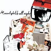 The lyrics VICE of RAZORLIGHT is also present in the album Up all night (2004)