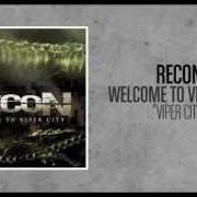 The lyrics ARMAGEDDON of RECON is also present in the album Welcome to viper city (2008)