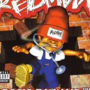 The lyrics I GOT A SECRET of REDMAN is also present in the album Doc's da name (1998)