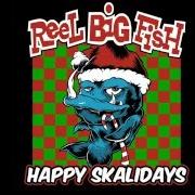 The lyrics WHATEVER U CELEBRATE of REEL BIG FISH is also present in the album Happy skalidays (2014)