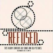 The lyrics RATHER BE DEAD of REFUSED is also present in the album Rather be dead (1995)