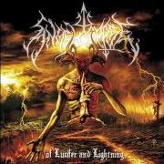 The lyrics THRALL of ANGELCORPSE is also present in the album Of lucifer and lightning (2007)