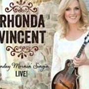 The lyrics HIS PROMISED LAND of RHONDA VINCENT is also present in the album Sunday mornin singin (2012)