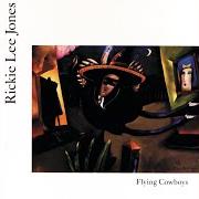 The lyrics ATLAS' MARKER of RICKIE LEE JONES is also present in the album Flying cowboys (1989)