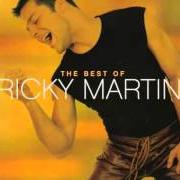 The lyrics LA COPA DE LA VIDA of RICKY MARTIN is also present in the album The best of ricky martin (2001)
