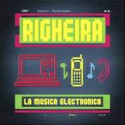 The lyrics LA MUJER QUE TU QUIERES of RIGHEIRA is also present in the album Mondovisione (2007)