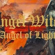 The lyrics WE ARE DAMNED of ANGEL WITCH is also present in the album Angel of light (2019)