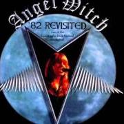 The lyrics THEY WOULDN'T DARE of ANGEL WITCH is also present in the album 82 revisited (1997)