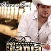 The lyrics COMO ME ENGAÑASTE of ROBERTO TAPIA is also present in the album El niño de la tuna (2009)