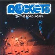 The lyrics VENUS RAPSODY of ROCKETS is also present in the album On the road again (1978)