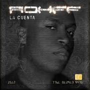 The lyrics TRAFIQUANT 2 CLASSIC of ROHFF is also present in the album La cuenta (2010)