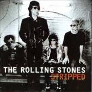 The lyrics LET IT BLEED of ROLLING STONES is also present in the album Stripped (1995)