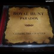 The lyrics RIVER OF PAIN of ROYAL HUNT is also present in the album Closing the chapter (1998)