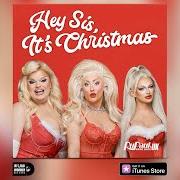 The lyrics CHRISTMAS PARTY of RUPAUL is also present in the album Hey sis, it's christmas! (2020)