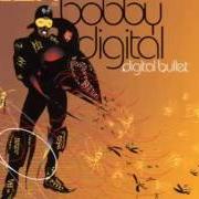 The lyrics MUST BE BOBBY of RZA is also present in the album Digital bullet (2001)