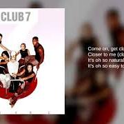 The lyrics I'LL KEEP WAITING of S CLUB 7 is also present in the album 7 (2001)