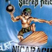 The lyrics SURF NICARAGUA of SACRED REICH is also present in the album Surf nicaragua (1988)