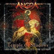The lyrics THE SHADOW HUNTER of ANGRA is also present in the album Temple of shadows (2004)