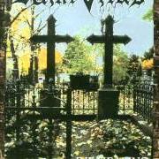 The lyrics IN THE ASYLUM of SAINT VITUS is also present in the album Die healing (1995)
