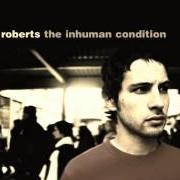 The lyrics WHERE HAVE ALL THE GOOD PEOPLE GONE? of SAM ROBERTS is also present in the album The inhuman condition (2001)