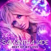 The lyrics NEVER CAN SAY GOODBYE of SAMANTHA JADE is also present in the album Best of my love (2018)