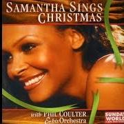 The lyrics SILENT NIGHT of SAMANTHA MUMBA is also present in the album Samantha sings christmas