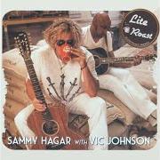 The lyrics WHO HAS THE RIGHT? of SAMMY HAGAR is also present in the album Lite roast (2014)