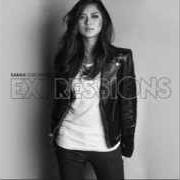 The lyrics SWEETEST MISTAKE of SARAH GERONIMO is also present in the album Expressions (2013)