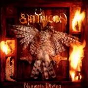 The lyrics MOTHER NORTH of SATYRICON is also present in the album Nemesis divina (1996)