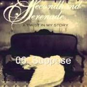 The lyrics LAST TIME of SECONDHAND SERENADE is also present in the album A twist in my story