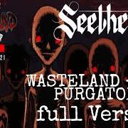 The lyrics WHAT WOULD YOU DO? of SEETHER is also present in the album Wasteland - the purgatory (2021)