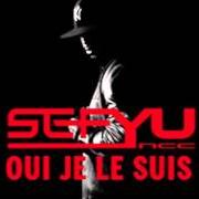 The lyrics L'INSÉCURITÉ of SEFYU is also present in the album Oui je le suis (2011)