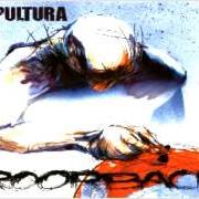 The lyrics LEECH of SEPULTURA is also present in the album Roorback (2003)