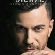 The lyrics NO LLORAN LOS HOMBRES of SERGIO CONTRERAS is also present in the album Sien7e (2016)
