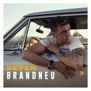 The lyrics BRANDNEU of SEVEN is also present in the album Brandneu (2020)