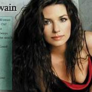 The lyrics FOREVER AND FOR ALWAYS of SHANIA TWAIN is also present in the album Greatest hits (2004)