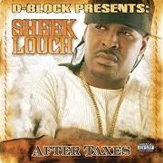 The lyrics ON THE ROAD AGAIN of SHEEK LOUCH is also present in the album After taxes (2005)