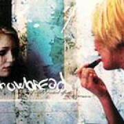 The lyrics MY HEART IS YOURS of SHOWBREAD is also present in the album Life, kisses and other wasted efforts (2003)