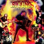 The lyrics CELOSA of SIGGNO is also present in the album En la radio (2009)