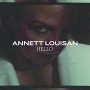 The lyrics HELLO of ANNETT LOUISAN is also present in the album Kitsch (2020)