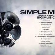 The lyrics DANCING BAREFOOT of SIMPLE MINDS is also present in the album Big music (2014)