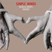 The lyrics TOO MUCH TELEVISION of SIMPLE MINDS is also present in the album Black & white (deluxe edition) (2019)