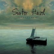 The lyrics SURREAL of SISTER HAZEL is also present in the album Fortress (2000)