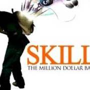 The lyrics SO FAR SO GOOD of SKILLZ is also present in the album Million dollar backpack (2008)