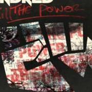 The lyrics GHETTO LONG TIME of SKINDRED is also present in the album Kill the power (2014)